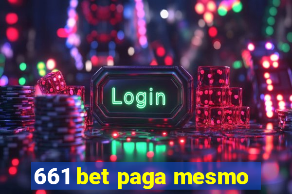 661 bet paga mesmo